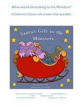 Santa's Gift to the Monsters - Vocal Version Unison choral sheet music cover